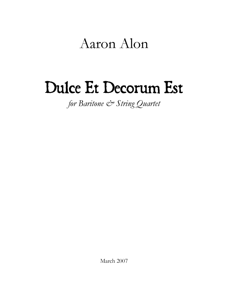 Dulce et Decorum Est Score