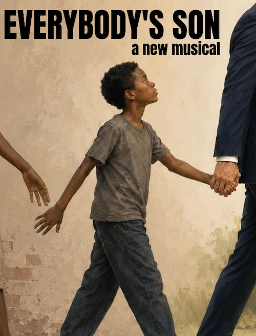 Everybody's Son, a new musical