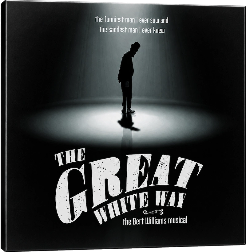 The Great White Way: The Bert Williams Musical concept cast album cover